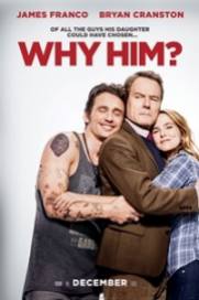 Why Him? 2017
